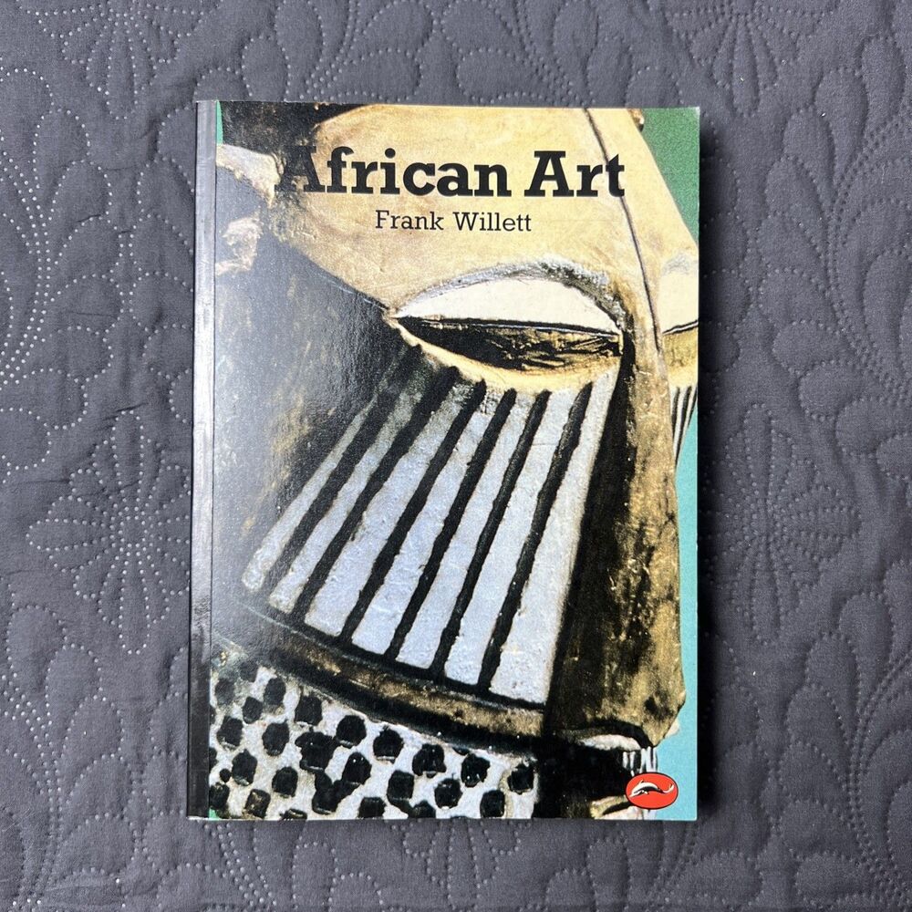 World of Art Series.: African Art by Frank Willett (1985, Trade Paperback) VTG